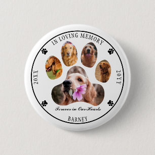 In Loving Memory Photo Pet Memorial - White Button