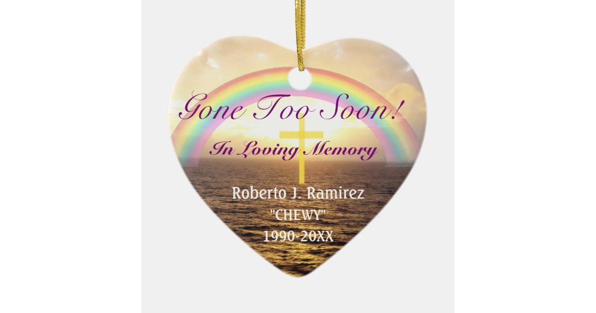 In Loving Memory Rainbow Memorial Keepsake Ceramic Ornament | Zazzle