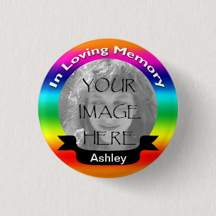 In Loving Memory Rainbow Photo Button
