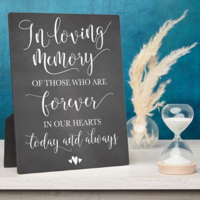 In Loving Memory Remembrance Wedding Ceremony Sign Plaque
