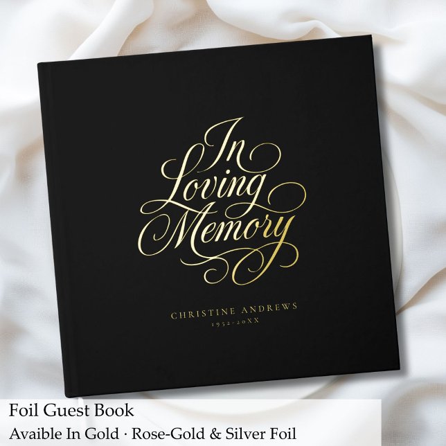 "In Loving Memory" Script Font Keepsake Funeral  Foil Guest Book ("In Loving Memory" Script Font Keepsake Funeral Foil Guest Book)