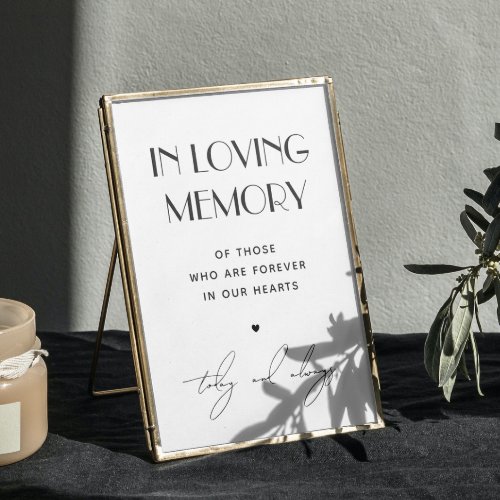 In loving memory sign Black and white wedding Poster