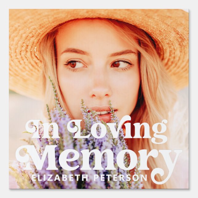 In Loving Memory Simple Custom Photo Memorial Sign (Front)