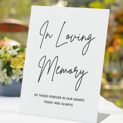 In Loving Memory Simple Wedding Memorial Table Pedestal Sign