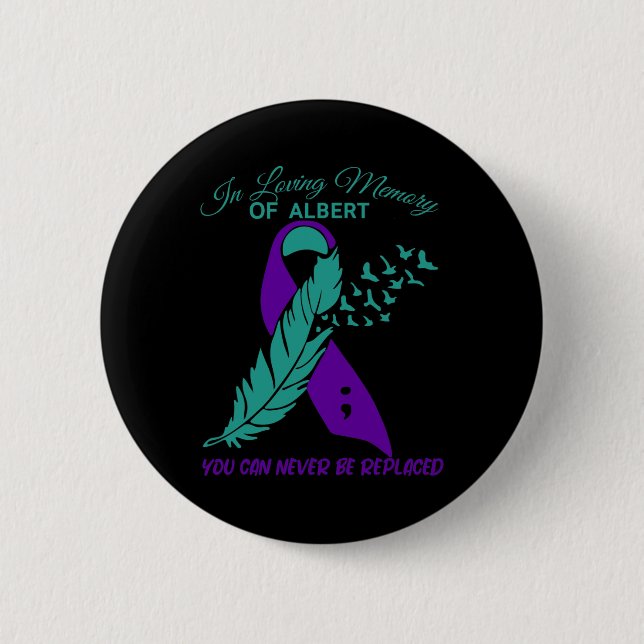 In Loving Memory Suicide Prevention Awareness  Button (Front)