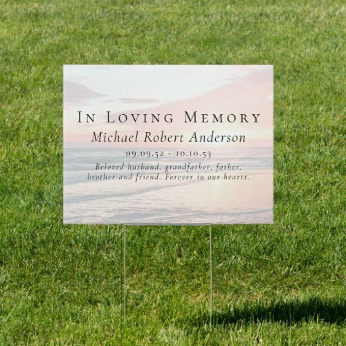 In Loving Memory Sunset Ocean Memorial Funeral  Sign