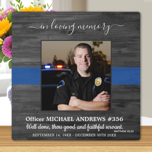 In Loving Memory Thin Blue Line Police Memorial Plaque (Creator Uploaded)