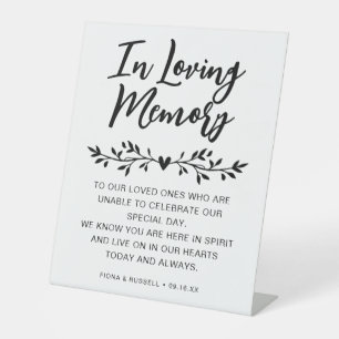In Loving Memory Wedding Personalized Pedestal Sign