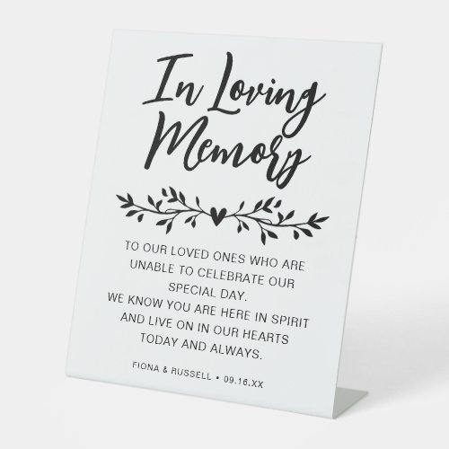 In Loving Memory Wedding Personalized Pedestal Sign