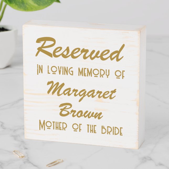 In Loving Memory Wedding Reserved  Wooden Box Sign (In Situ Horizontal)