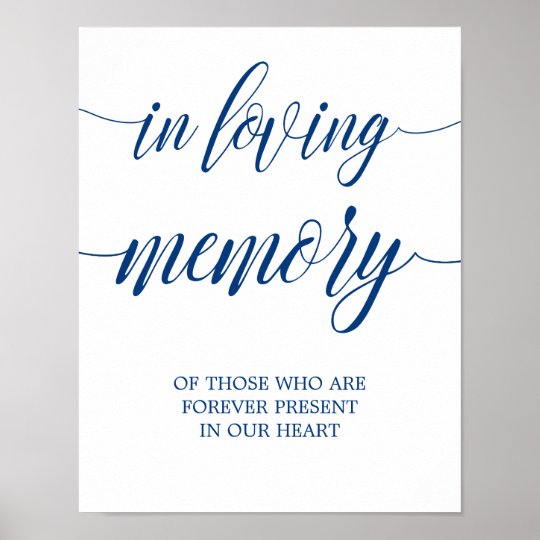 In Loving Memory Wedding Sign in Navy Blue | Zazzle.com