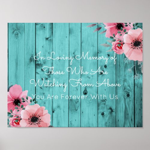 In Loving Memory Wedding Sign  Rustic Teal Wood