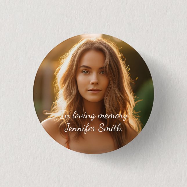 In Loving Memory Your custom Picture Button (Front)