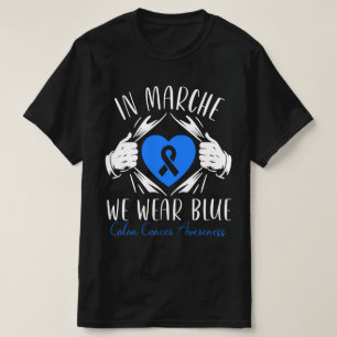 In March We Wear Blue T-Shirt