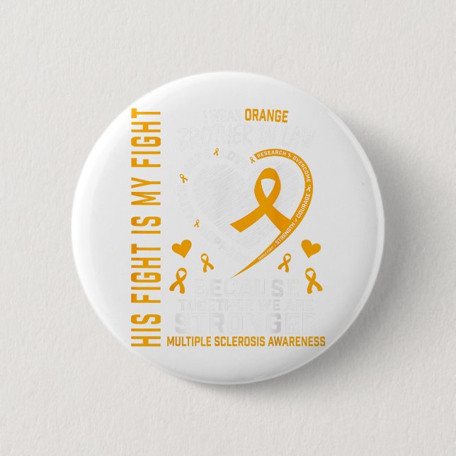 In March We Wear Orange Brother In Law Multiple Sc Button (Front)