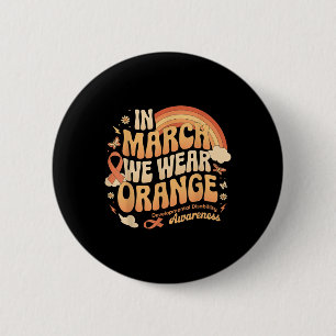 In March We Wear Orange - Developmental Disability Button