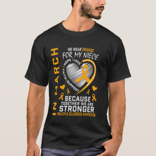 In March We Wear Orange For My Niece Multiple Scle T-Shirt