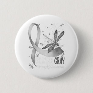 In May We Wear Gray Brain Cancer Awareness Button