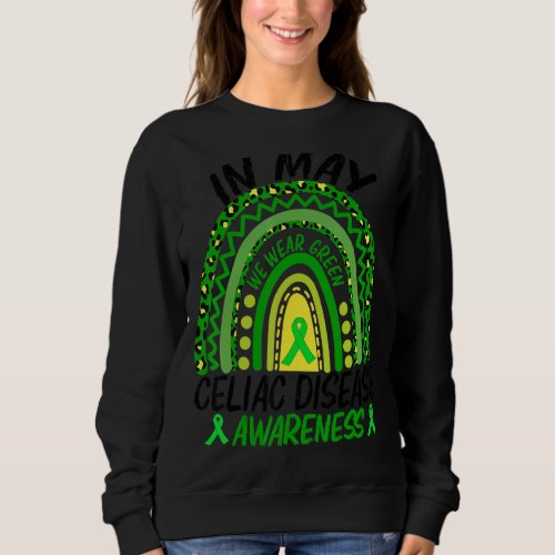 In May We Wear Green Celiac Disease Awareness Boho Sweatshirt