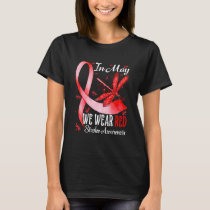 In May We Wear Red Stroke Awareness Dragonfly T-Shirt