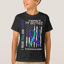 In Memory Brother Suicide Awareness Prevention Ame T-Shirt