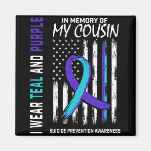 In Memory Cousin Suicide Awareness Prevention Amer Magnet