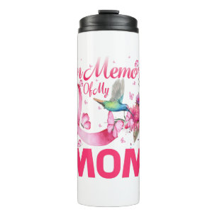 In Memory For My Mom Hummingbird Breast Cancer Thermal Tumbler