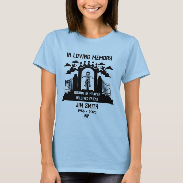 In Memory Motorbike Rider Biker Funeral T-Shirt (Front)