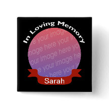 In Memory of Black Photo Button with Name