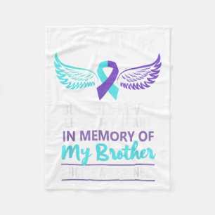 In Memory Of Brother Suicide Awareness Prevention Fleece Blanket