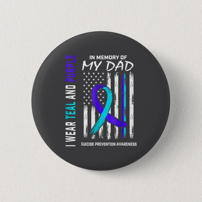 In Memory Of Dad Suicide Prevention Awareness Amer Button (Front)