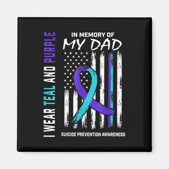 In Memory Of Dad Suicide Prevention Awareness Amer Magnet (Front)