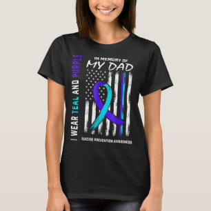 In Memory Of Dad Suicide Prevention Awareness Amer T-Shirt