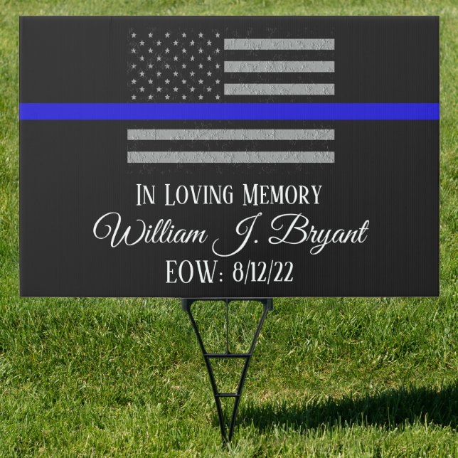 IN MEMORY OF FALLEN OFFICER LARGE YARD SIGN (Insitu)