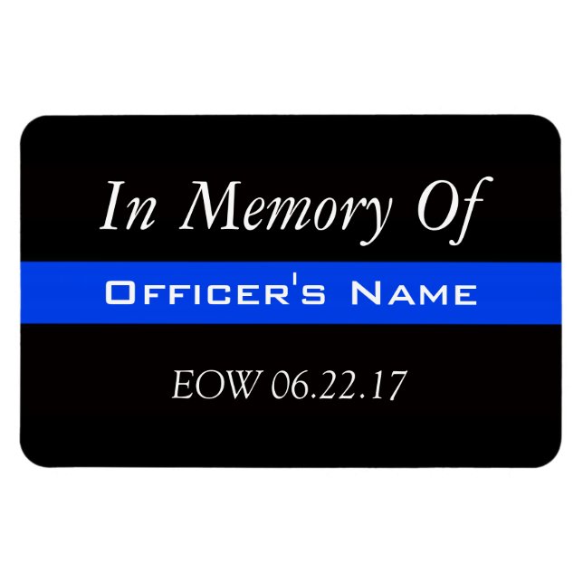 IN MEMORY OF FALLEN OFFICER THIN BLUE LINE MAGNET (Horizontal)