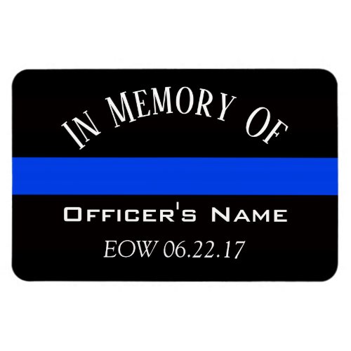 IN MEMORY OF FALLEN OFFICER THIN BLUE LINE MAGNET