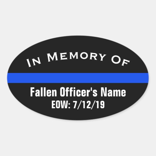 IN MEMORY OF FALLEN OFFICER THIN BLUE LINE STICKER