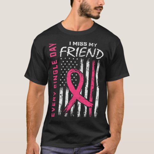 In Memory of Friend Breast Cancer Awareness Flag B T_Shirt