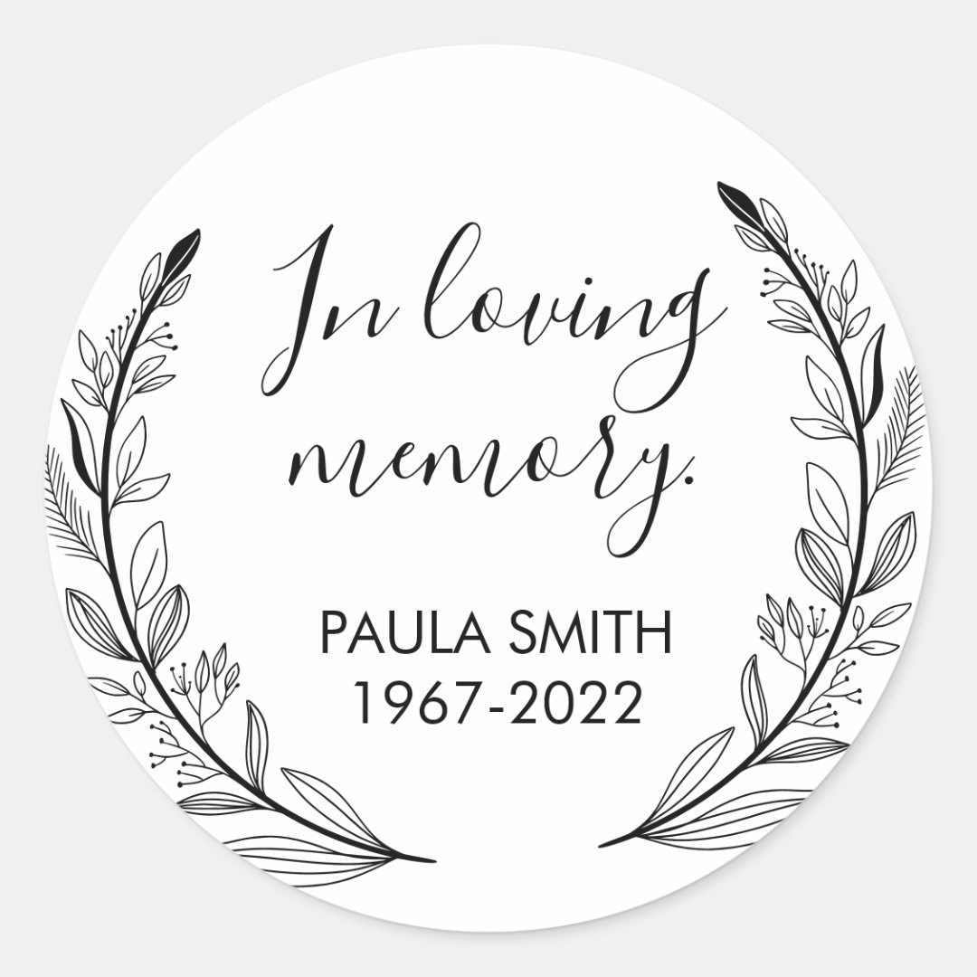 In Memory Of. Funeral Gift In loving memory. Classic Round Sticker Zazzle