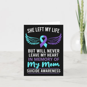 In Memory Of Mom Suicide Awareness Prevention  Card