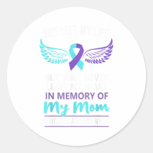 In Memory Of Mom Suicide Awareness Prevention Classic Round Sticker