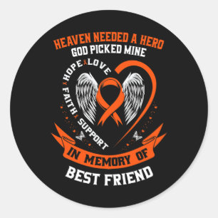In Memory Of My Best Friend Leukemia Awareness Mem Classic Round Sticker