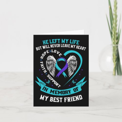 In Memory Of My Best Friend Suicide Awareness Grap Card