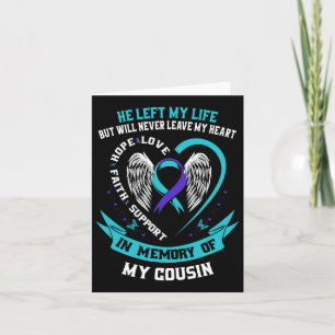 In Memory Of My Cousin Sympathy Suicide Awareness Card