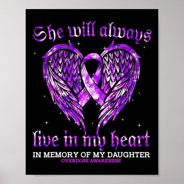 In Memory Of My Daughter Overdose Awareness Angel  Poster (Front)