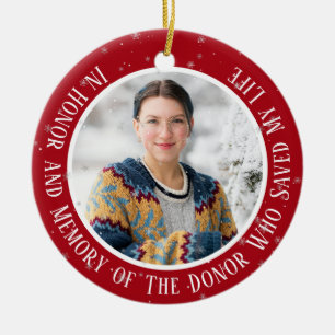 In Memory of My Donor Transplant Christmas Ceramic Ornament