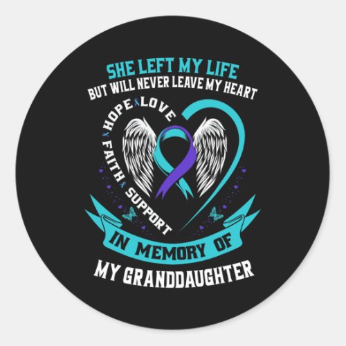 In Memory Of My Granddaughter Suicide Awareness Ri Classic Round Sticker