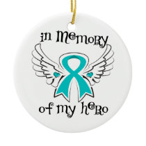 In Memory of My Hero Angel Wings Ovarian Cancer Ceramic Ornament