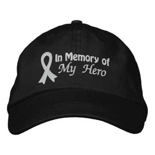 In Memory of My Hero _ Lung Cancer Embroidered Baseball Cap
