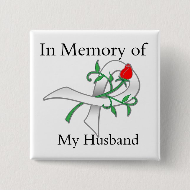 In Memory of My Husband - Lung Cancer Button (Front)